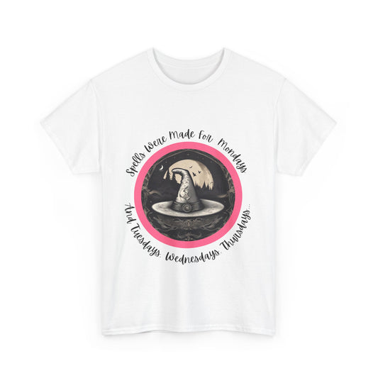 Spells Were Made For Mondays T-shirt