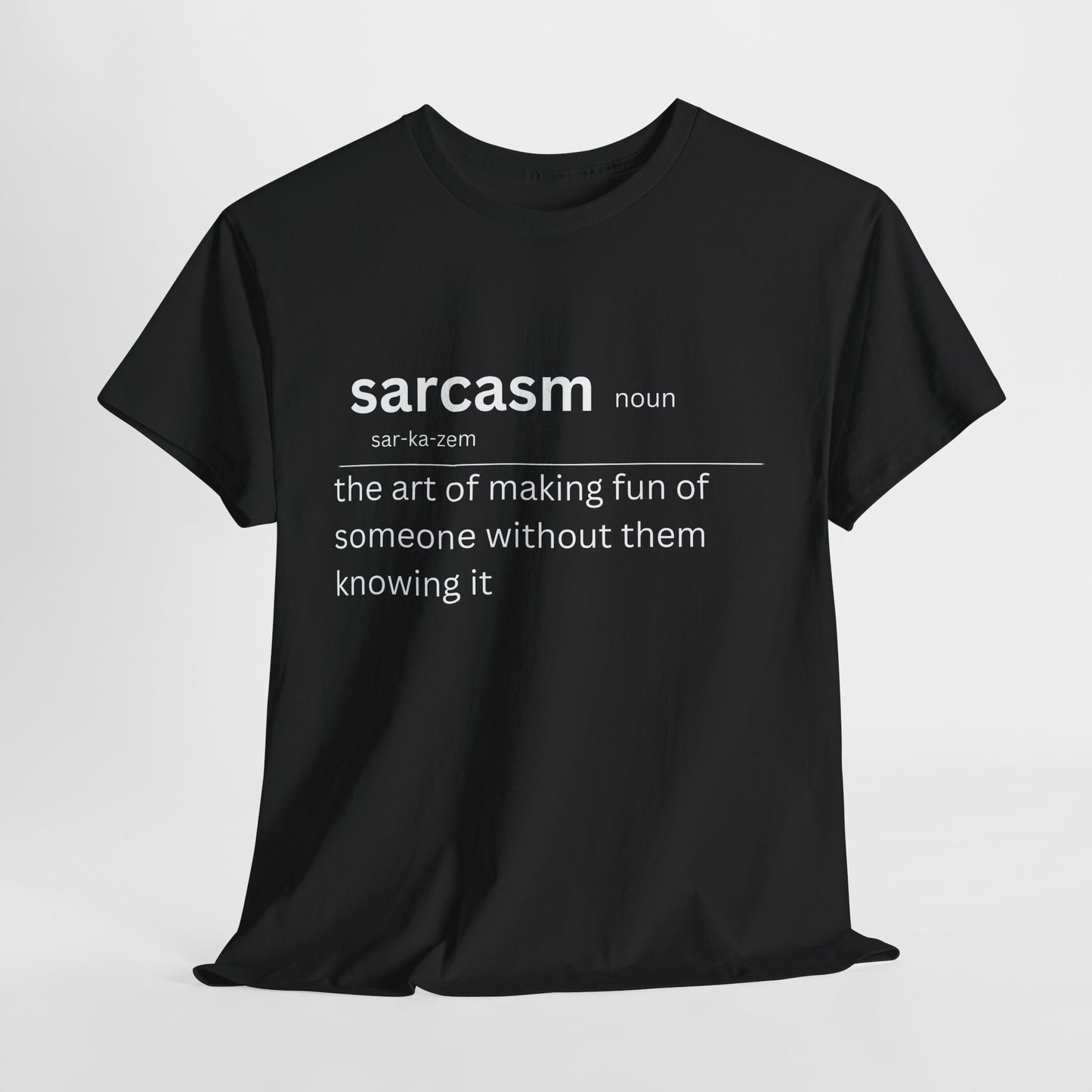 Sarcasm Definition T-shirt