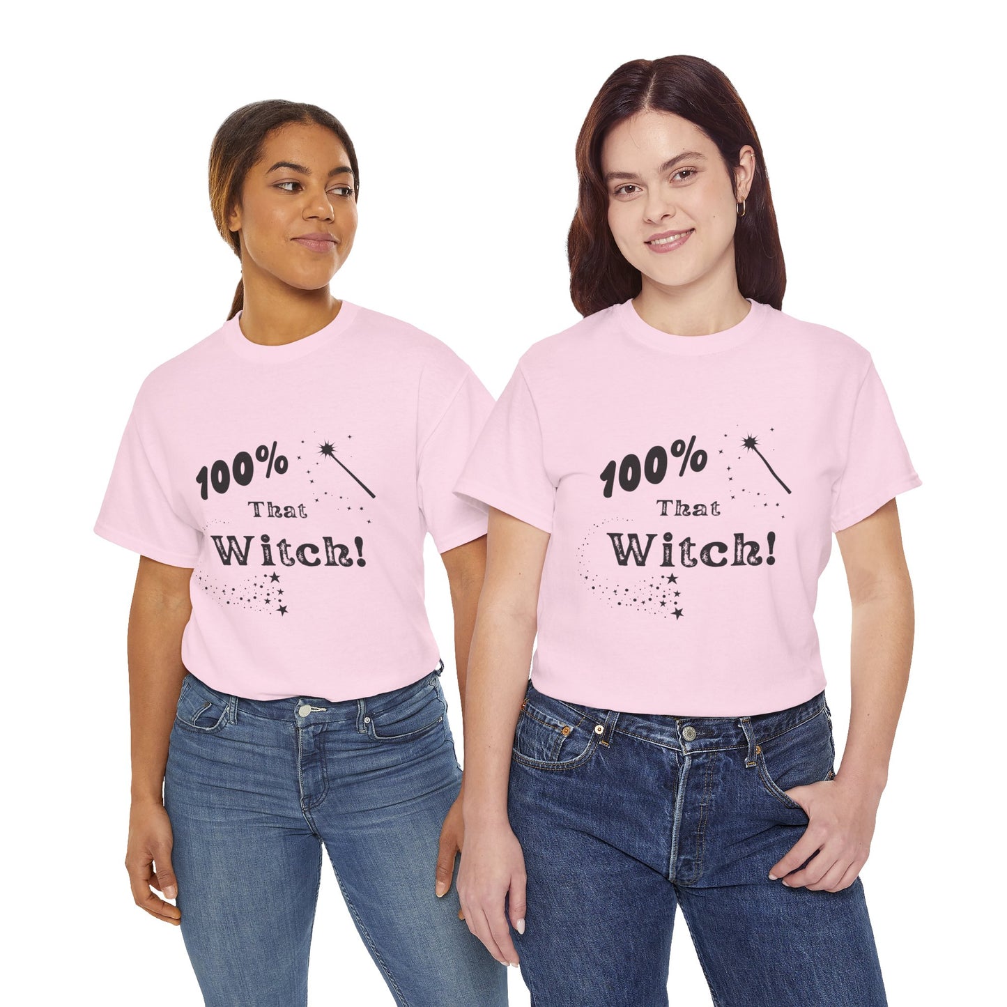 100% That Witch T-shirt