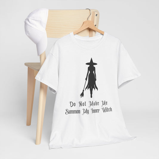 Do Not Make Me Summon My Inner Witch