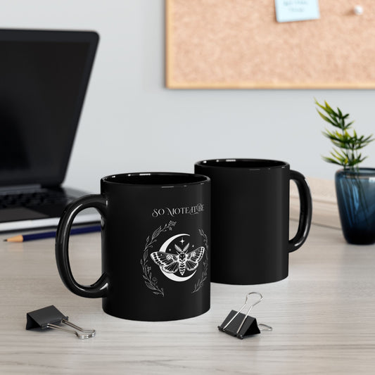 So Mote It Be Black Mug (11oz)