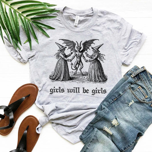 Girls Will Be Girls Vintage T-shirt