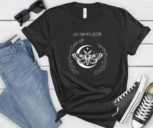 So Mote It Be T-shirt